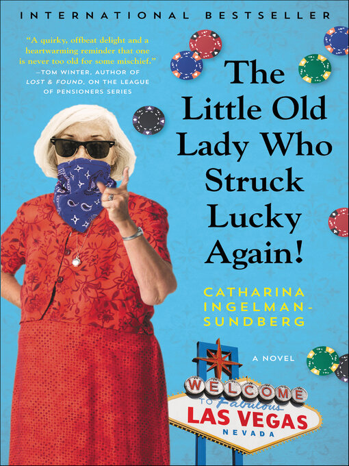 Title details for The Little Old Lady Who Struck Lucky Again! by Catharina Ingelman-Sundberg - Wait list